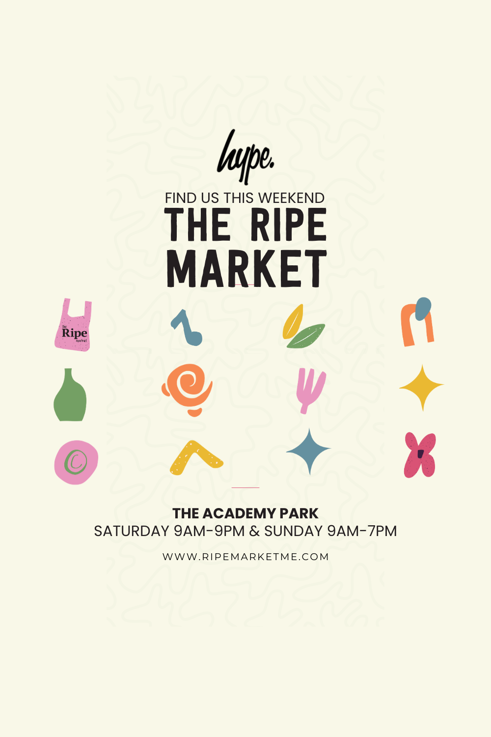 Guess Who’s Popping Up at The Ripe Market? Yep… Just Hype!